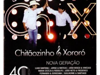 Cd Chitãozinho E Xororó - 40 Anos / Nova Geração
