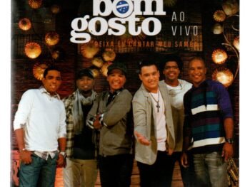 Cd Bom Gosto - Deixa Eu Cantar Meu Samba - Ao Vivo