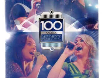 DVD 100 Anos do Movimento Pentecostal