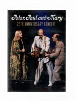 Dvd Peter, Paul And Mary - 25th Anniversary Concert - Imagem 3