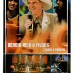 Dvd Sérgio Reis E Filhos - Violas E Violeiros
