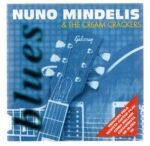 Cd Nuno Mindelis & The Cream Crackers - Imagem 3