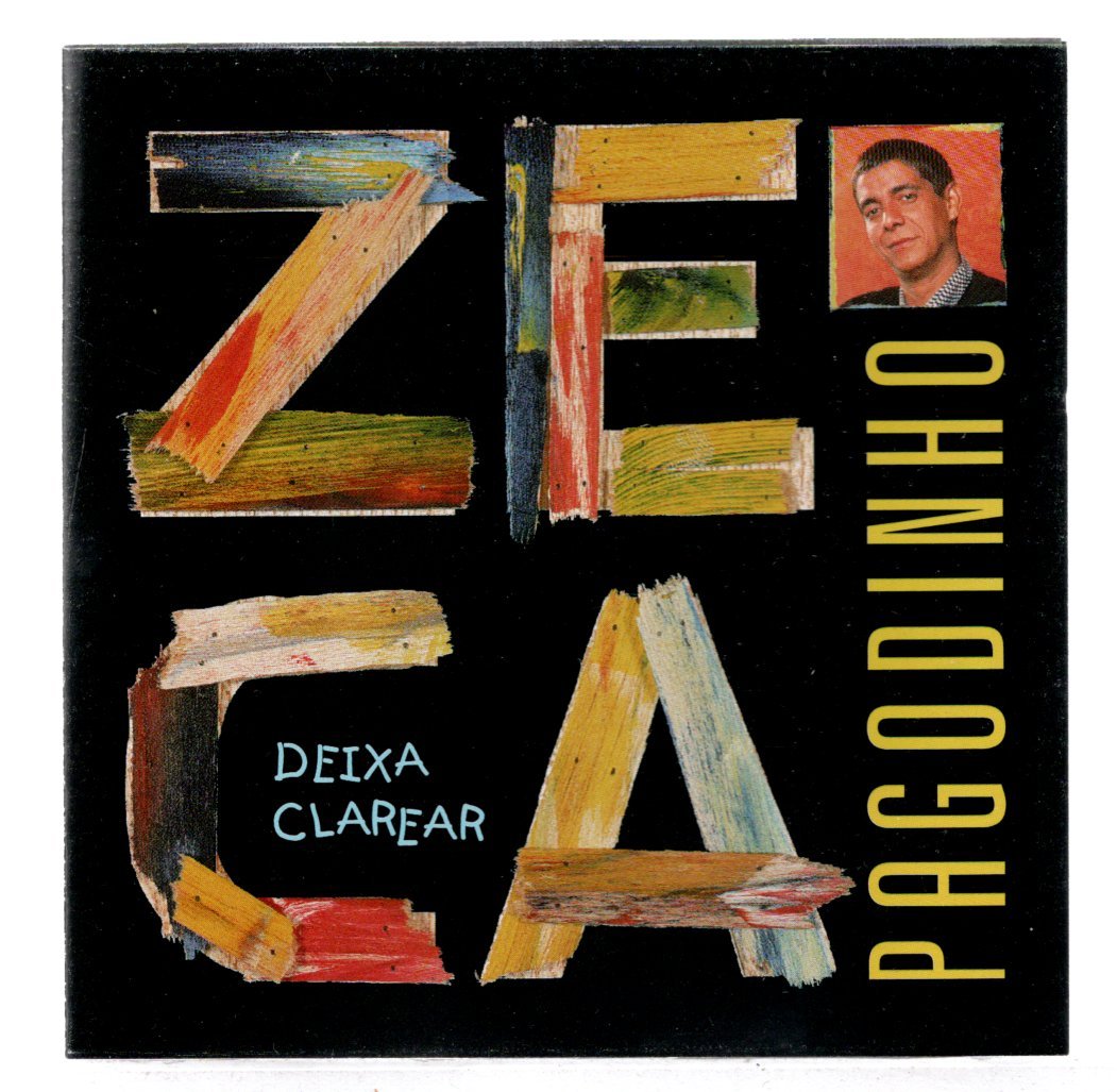 390ae5a84f3aa2df6cef76ccb554d377.jpg Cd Zeca Pagodinho - Deixa Clarear - Imagem 1