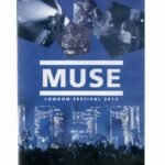 Dvd Muse - London Festival 2012