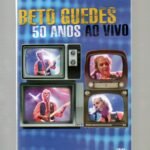 Dvd Beto Guedes - 50 Anos Ao Vivo