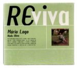 CD Mario Lago Reviva nada alem