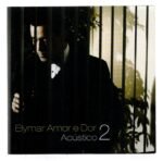 Cd Elymar Santos - Amor E Dor Acústico 2