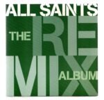 Cd All Saints - The Remix Album - Imagem 3