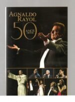 DVD AGNALDO RAYOL - 50 ANOS DEPOIS