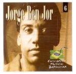 CD Jorge Ben Jor - 6 Enciclopedia Musical Brasileira - Imagem 3