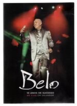 Dvd Belo - 10anos De Sucesso - Ao Vivo Em Salvador