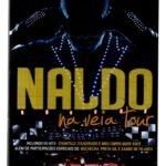 Dvd Naldo - Na Veia Tour