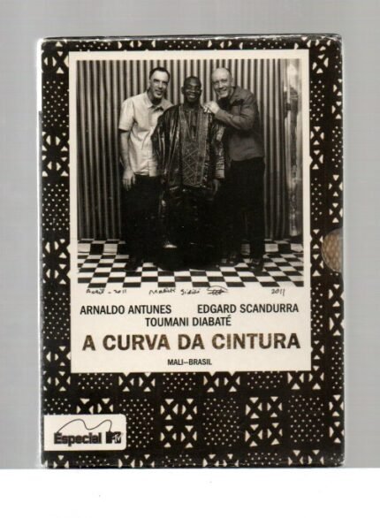 DVD ARNALDO ANTUNES, EDGARD SCANDURRA, TOUMANI DIABATÉ - A CURVA DA CINTURA