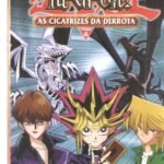 DVD YU-GI-OH! AS CICATRIZES DA DERROTA VOL. 6