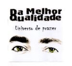 Cd Da Melhor Qualidade - Universo De Prazer
