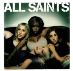 Cd All Saints - Never Ever