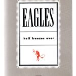 Dvd Eagles - Hell Freezes Over