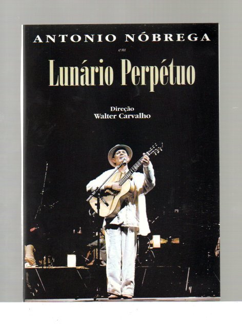 7c9ed4678c2f66674e7151841556be76.jpg Dvd Antonio Nóbrega - Lunário Perpétuo - Imagem 1