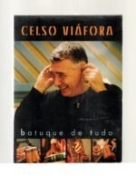 Dvd Celso Viáfora - Batuque De Tudo / Digipack