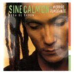 Cd Sine Calmon & Morrão Fumegante - Rosa De Saron