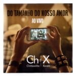 Cd Chitãozinho & Xororó Do Tamanho Do Nosso Amor
