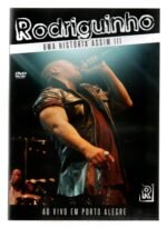 Dvd Rodriguinho - Uma História Assim I I I