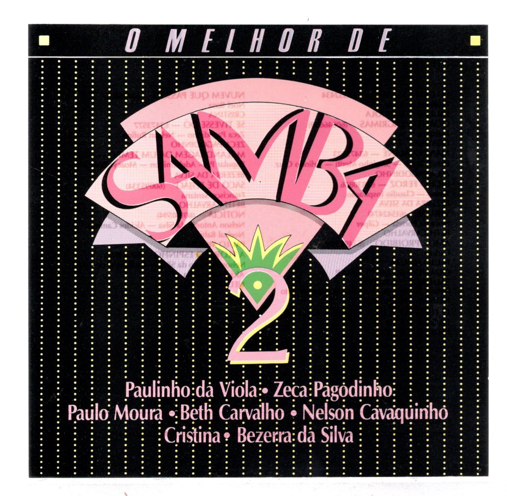 9a37b9f178a23fc3f6fc6b582459e8c3.jpg CD O Melhor de Samba 2 - Imagem 1