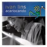 Cd Ivan Lins - Acariocando