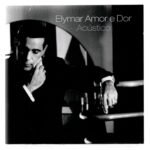 Cd Elymar Santos - Acústico