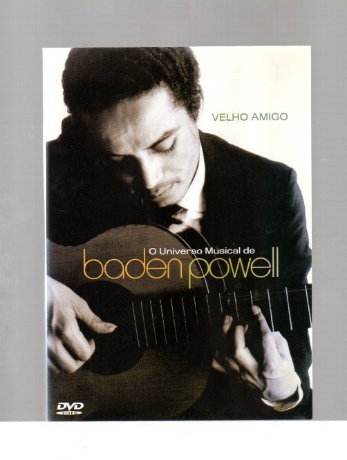 b6fc6b14303a4b4371d7861ca8c25832.jpg DVD BADEN POWELL - VELHO AMIGO O UNIVERSO MUSICAL DE - Imagem 1