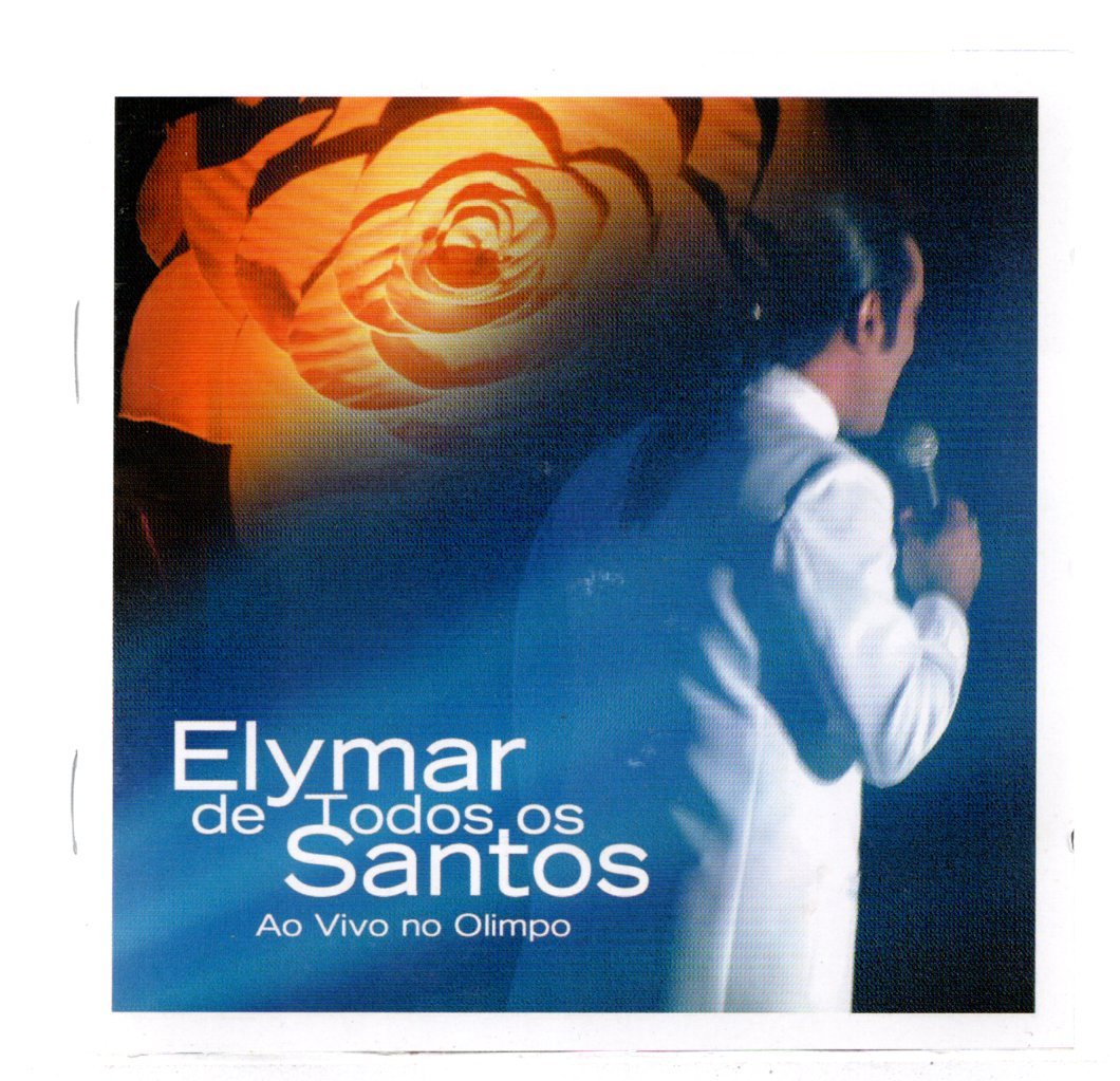 ba72033468115461a51f97a92b58b2c4.jpg Cd Elymar De Todos Os Santos - Ao Vivo No Olimpo - Imagem 1