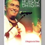 Dvd Amado Batista - O Négocio Da China