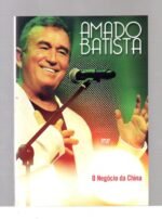 Dvd Amado Batista - O Négocio Da China