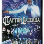 DVD Clayton Lacerda Essa e a pegada Ao vivo