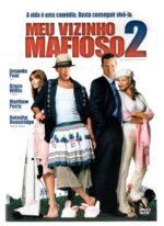 Dvd Meu Vizinho Mafioso 2 - Amanda Peet - Imagem 3
