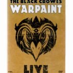 Dvd The Black Crowes - Warpaint Live