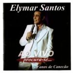 Cd Elymar Santos - Ao Vivo  ( Procura - Se...