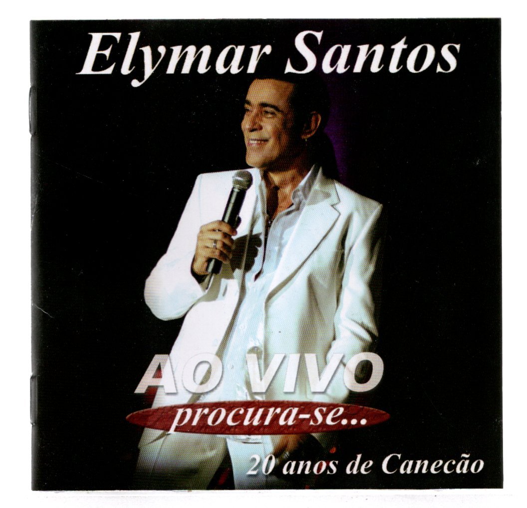 Cd Elymar Santos - Ao Vivo  ( Procura - Se...