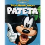 Dvd Todo Mundo Ama O Pateta