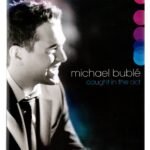 Blu-ray Michael Bublé - Caught In The Act