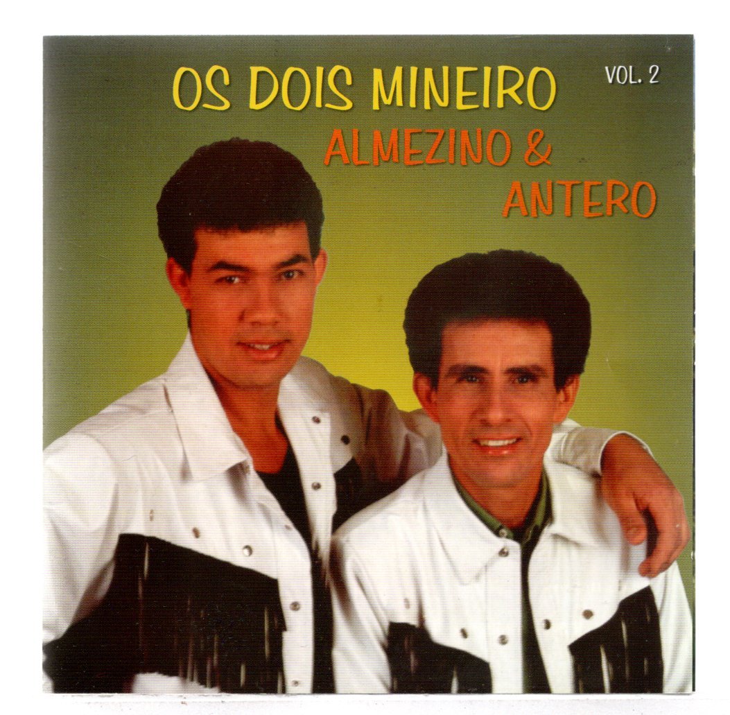 0ae5e291152b50f8557ba0362b6e1c6c.jpg Cd Os Dois Mineiros - Vol. 2 - Imagem 1
