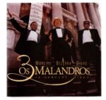 CD OS 3 MALANDROS - MOREIRA, BEZERRA E DICRÓ - Imagem 3