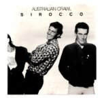 CD Australian Crawl Sirocco - Imagem 3