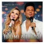 CD Thaeme e Thiago Perto De Mim