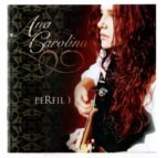 CD Ana Carolina Perfil