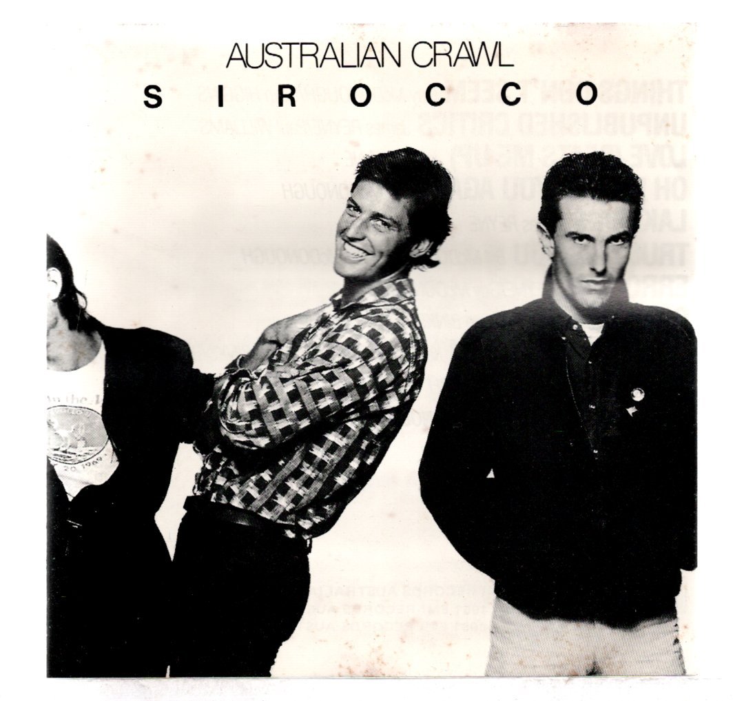 4553d9b188a4ec19da562f2aeeeaed97.jpg CD Australian Crawl Sirocco - Imagem 1