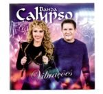 Cd Banda Calypso - Vibrações - Imagem 3