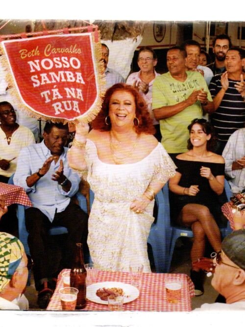 Cd Beth Carvalho - Nosso Samba Tá Na Rua