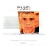 CD Lulu Santos Maxximum