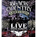 Blu-ray Black Country Comunion - Live Over Europe